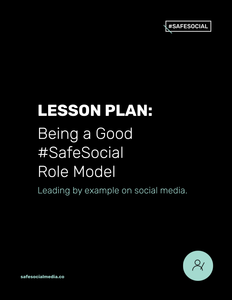 Lesson Plan #6 | #SafeSocial Role Models & Commitments