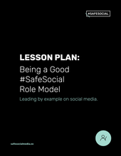 Load image into Gallery viewer, Lesson Plan #6 | #SafeSocial Role Models &amp; Commitments
